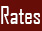 Rates